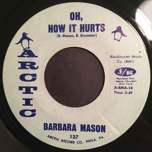 Barbara Mason - Oh, How It Hurts / Ain't Got Nobody