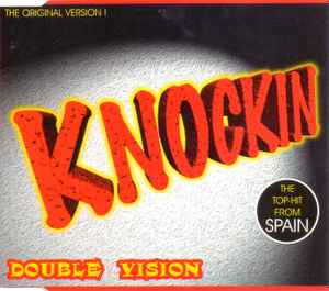 Double Vision - Knockin