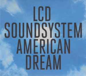 LCD Soundsystem - American Dream album cover