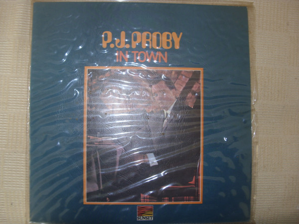 P.J. Proby -..In Town | Releases | Discogs