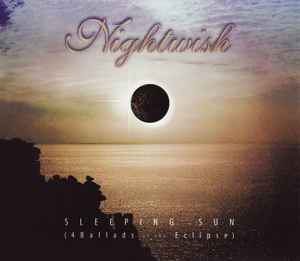 Nightwish - Sleeping Sun (4 Ballads Of The Eclipse)