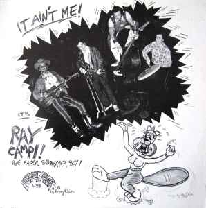 Ray Campi - It Ain't Me - Eager B-B-Beaver Boy