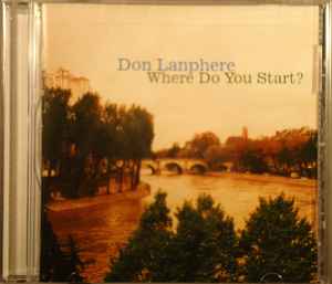 Don Lanphere - Where Do You Start album cover