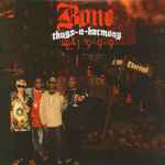 Bone Thugs-N-Harmony – E. 1999 Eternal (2014, Clear , Vinyl