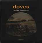 Doves - The Last Broadcast | Releases | Discogs
