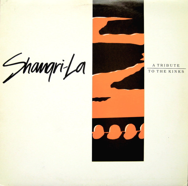 Shangri-La (A Tribute To The Kinks) (1990, CD) - Discogs