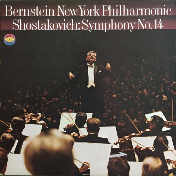 Shostakovich, Bernstein, New York Philharmonic – Symphony No. 14