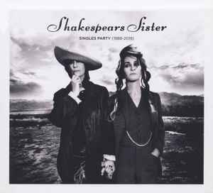 Singles Party (1988-2019) - Shakespears Sister