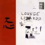 Lounge Lizards – Big Heart Live In Tokyo (1986, CD) - Discogs