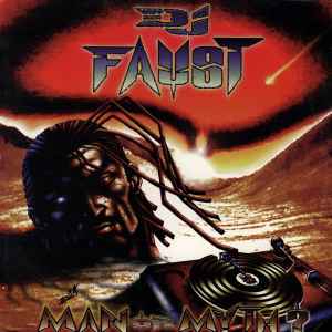 Man Or Myth? - DJ Faust