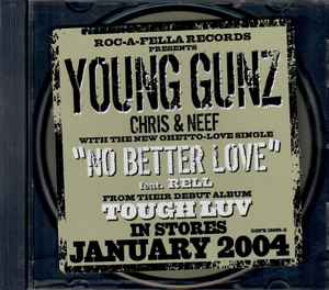 Young Gunz - No Better Love album cover