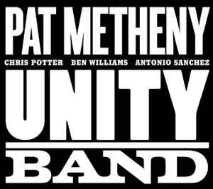 Unity Band - Pat Metheny