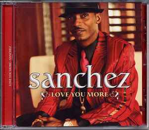 Sanchez - Love You More album cover