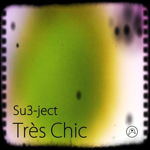 descargar álbum Su3ject - Très Chic
