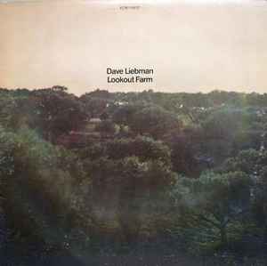 David Liebman - Lookout Farm
