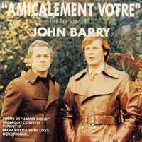 Amicalement votre : B.O.F. / John Barry | Barry, John (1933-2011)