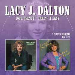 Lacy J. Dalton - 16th Avenue / Takin' It Easy album cover