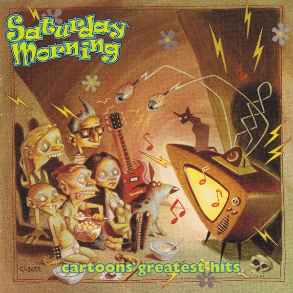 Saturday Morning (Cartoons' Greatest Hits) (1995, CD) - Discogs