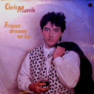 baixar álbum Chris Morris - Frozen Dreams On Ice