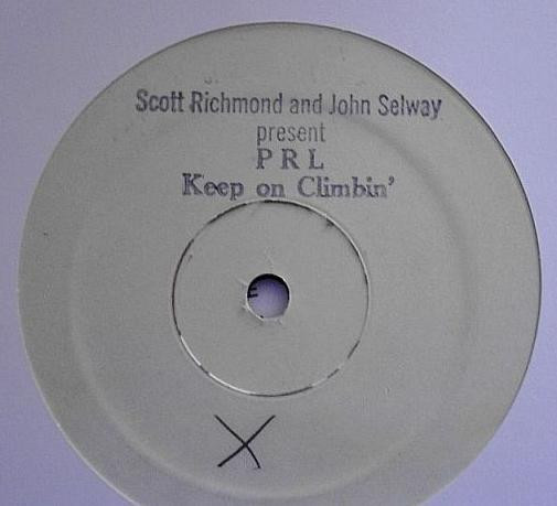 last ned album Scott Richmond And John Selway, PRL - Keep On Climbin