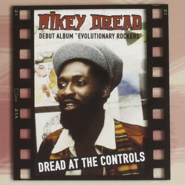 Mikey Dread - Dread At The Controls | Releases | Discogs