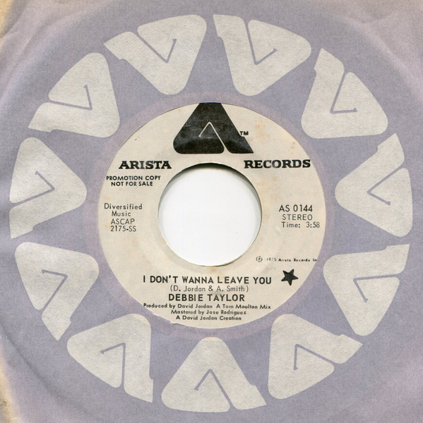 Debbie Taylor – I Don't Wanna Leave You (1975, Vinyl) - Discogs