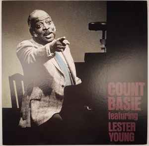Count Basie Featuring Lester Young – Count Basie Featuring Lester 