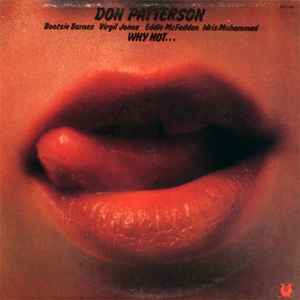 Don Patterson - Why Not... album cover
