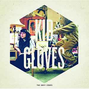 The Envy Corps - Kid Gloves album cover