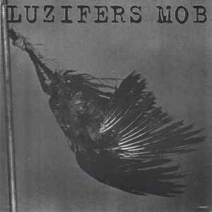 Luzifers Mob - Luzifers Mob