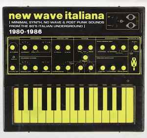 New Wave Italiana 1980~1986 - Various