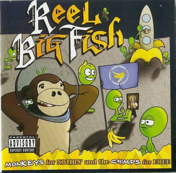 Reel Big Fish – Monkeys For Nothin' And The Chimps For Free (2007, CD) -  Discogs