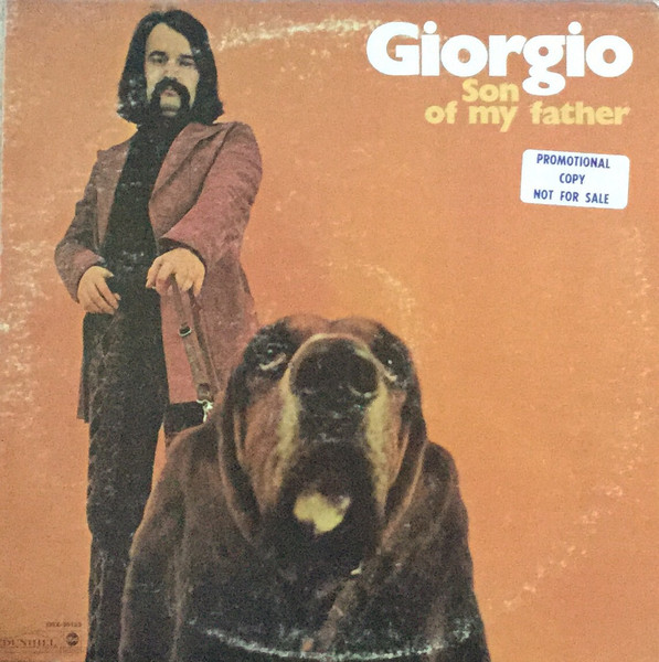 Giorgio – Son Of My Father (1972, Vinyl) - Discogs