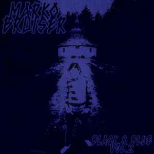 Marko Bruiser - Black and Blue Vol. 2 album cover