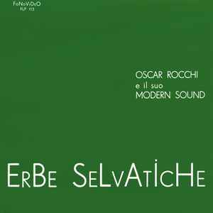 Oscar Rocchi - Erbe Selvatiche