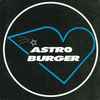 Astroburger - Get With It