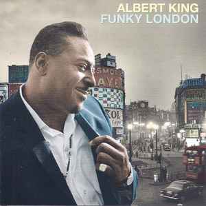 Albert King - Funky London album cover