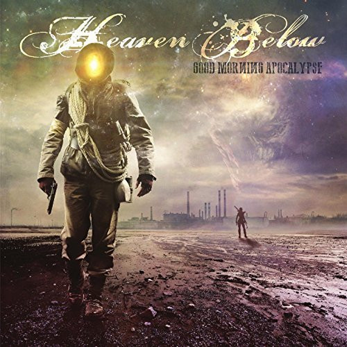 lataa albumi Heaven Below - Good Morning Apocalypse