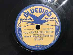 Blue Scott And His Blue Boys - You Can't Lose / At The Bottom album cover