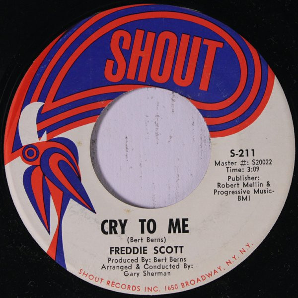 Freddie Scott – Cry To Me / No One Could Ever Love You (1967