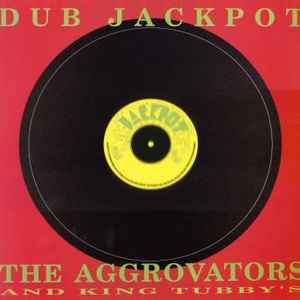 The Aggrovators - Dub Jackpot album cover