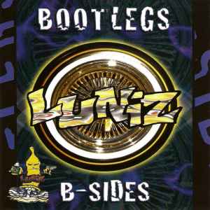 Luniz - Bootlegs & B-Sides