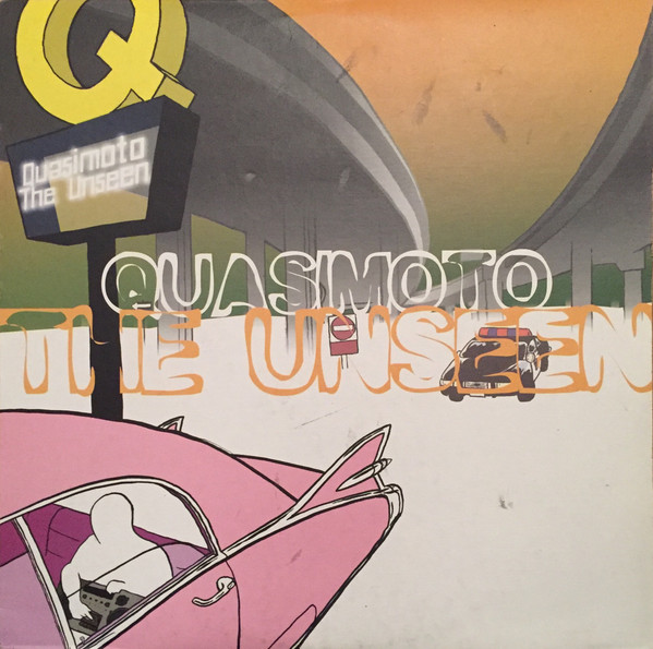 Quasimoto – The Unseen (Vinyl) - Discogs