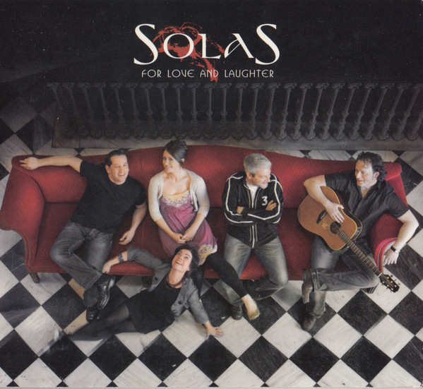 Solas - For Love And Laughter on Discogs