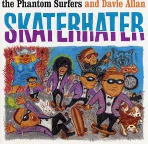 The Phantom Surfers - Skaterhater album cover