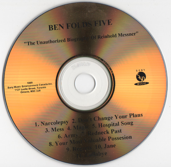 Ben Folds Five - The Unauthorized Biography Of Reinhold Messner