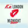 K.U. London Feat. Vincent International - Midnight Lover