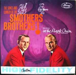 Smothers Brothers - The Songs And Comedy Of The Smothers Brothers At The Purple Onion album cover