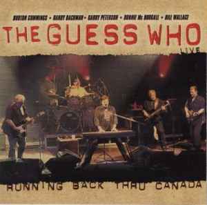 The Guess Who - Running Back Thru Canada album cover