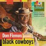 Dom Flemons – Dom Flemons Presents Black Cowboys (2018
